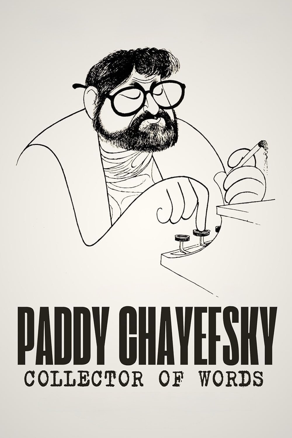 Poster for Paddy Chayefsky: Collector of Words