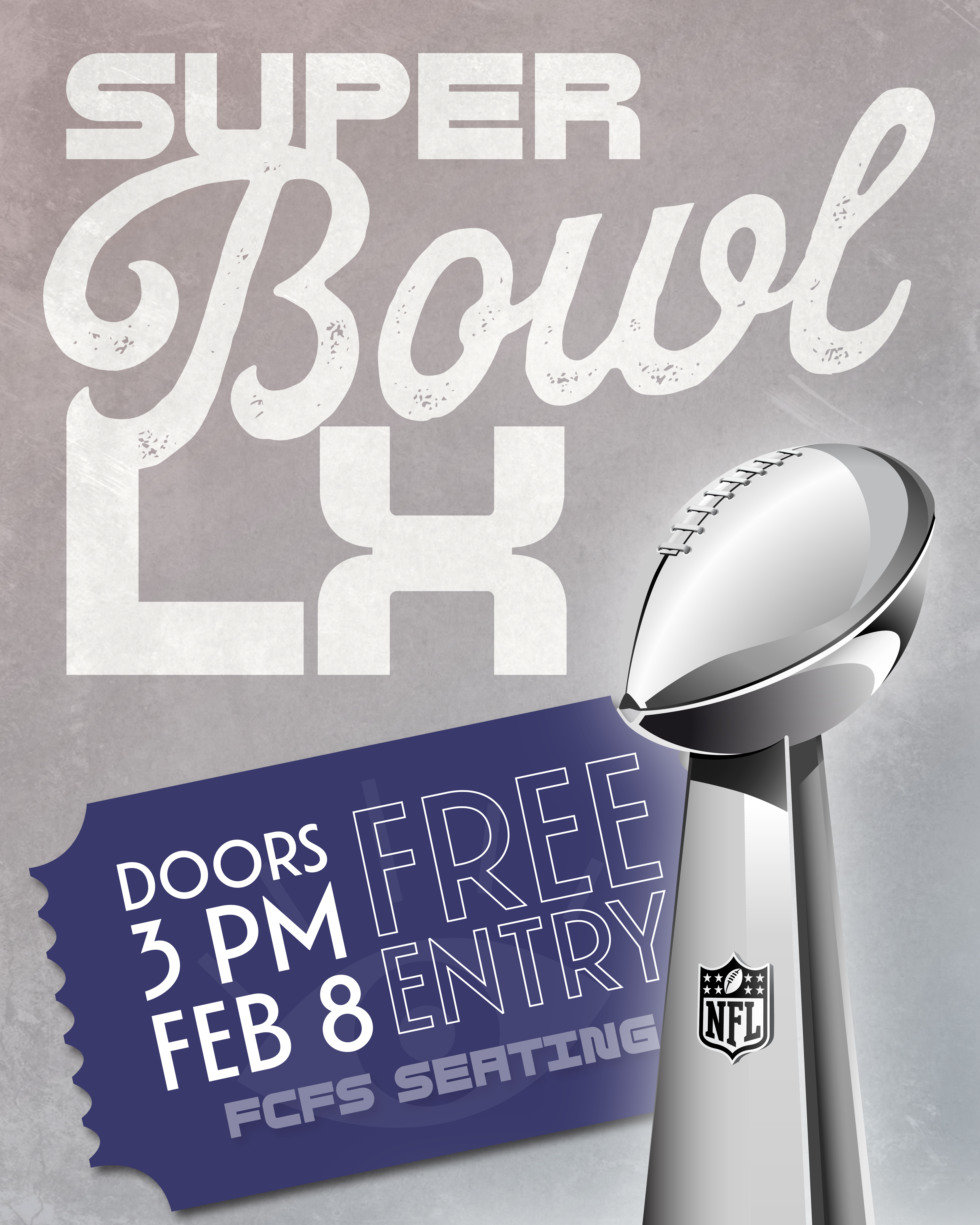 Poster for Super Bowl LX at Bernie’s!