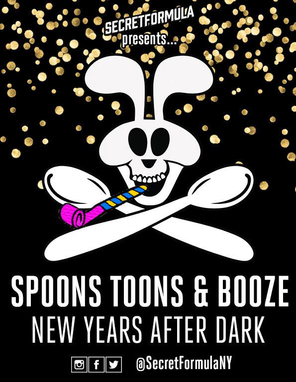 Poster for Spoons Toons & Booze New Years After Dark