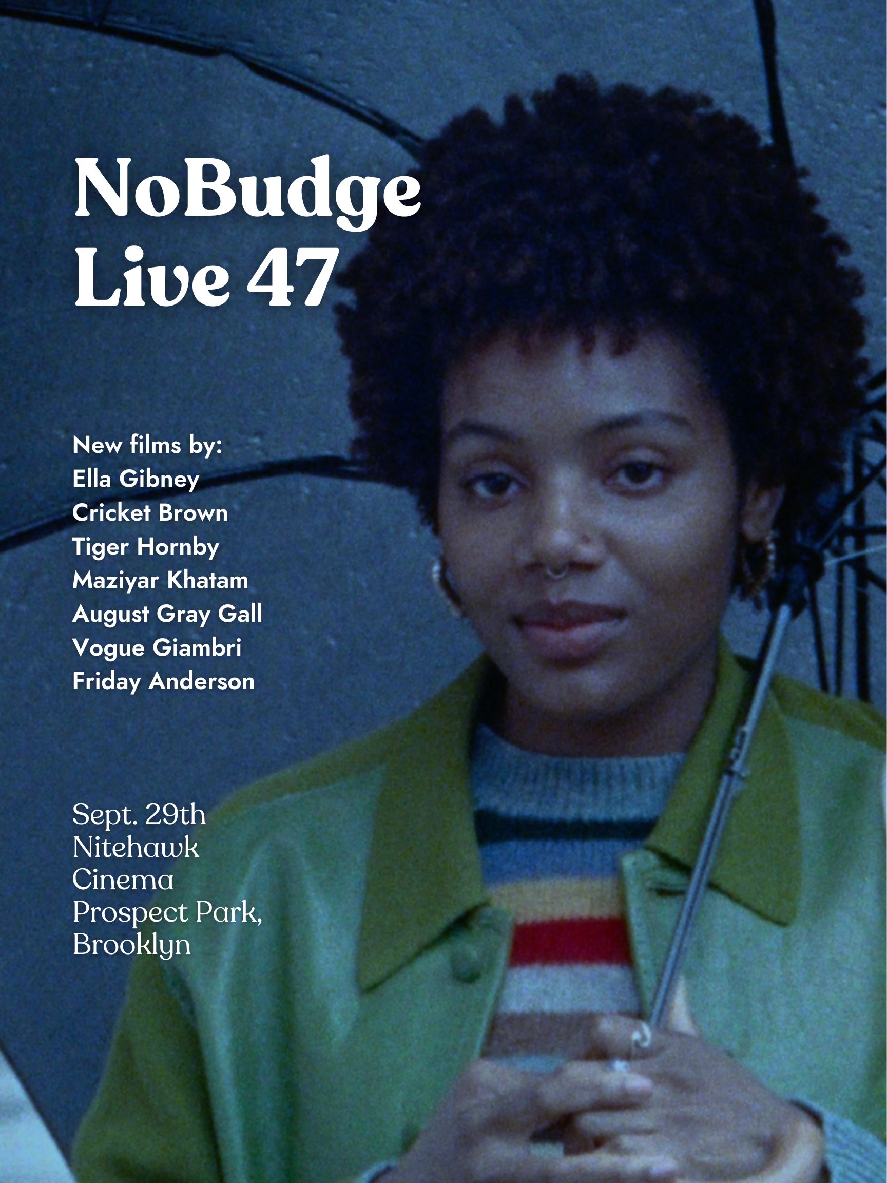 Poster for NoBudge Live #47