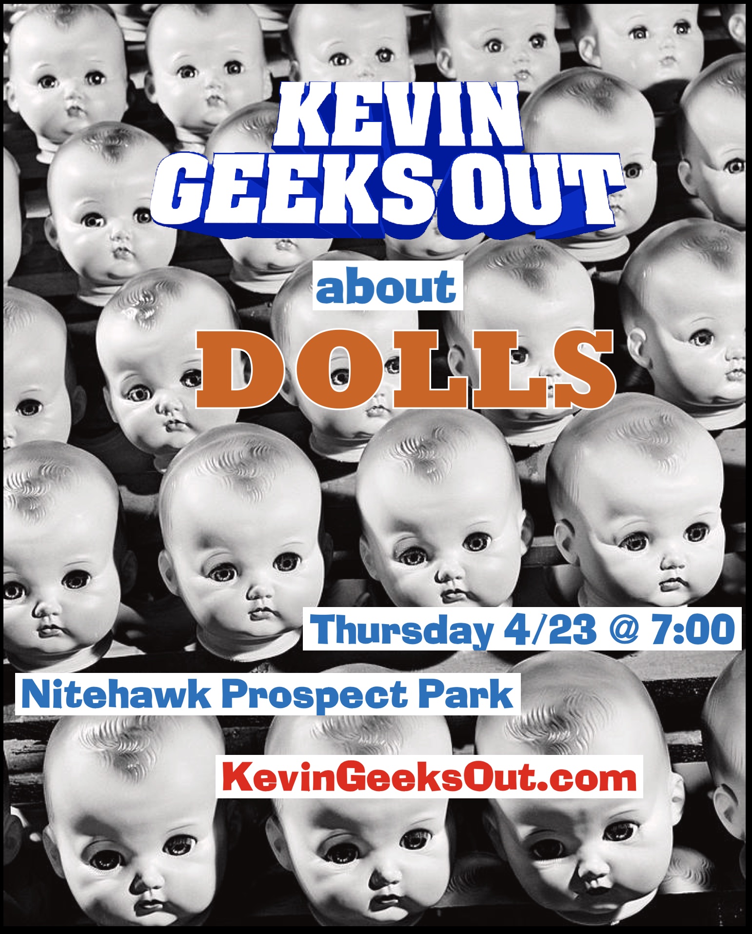 Poster for Kevin Geeks Out About Dolls