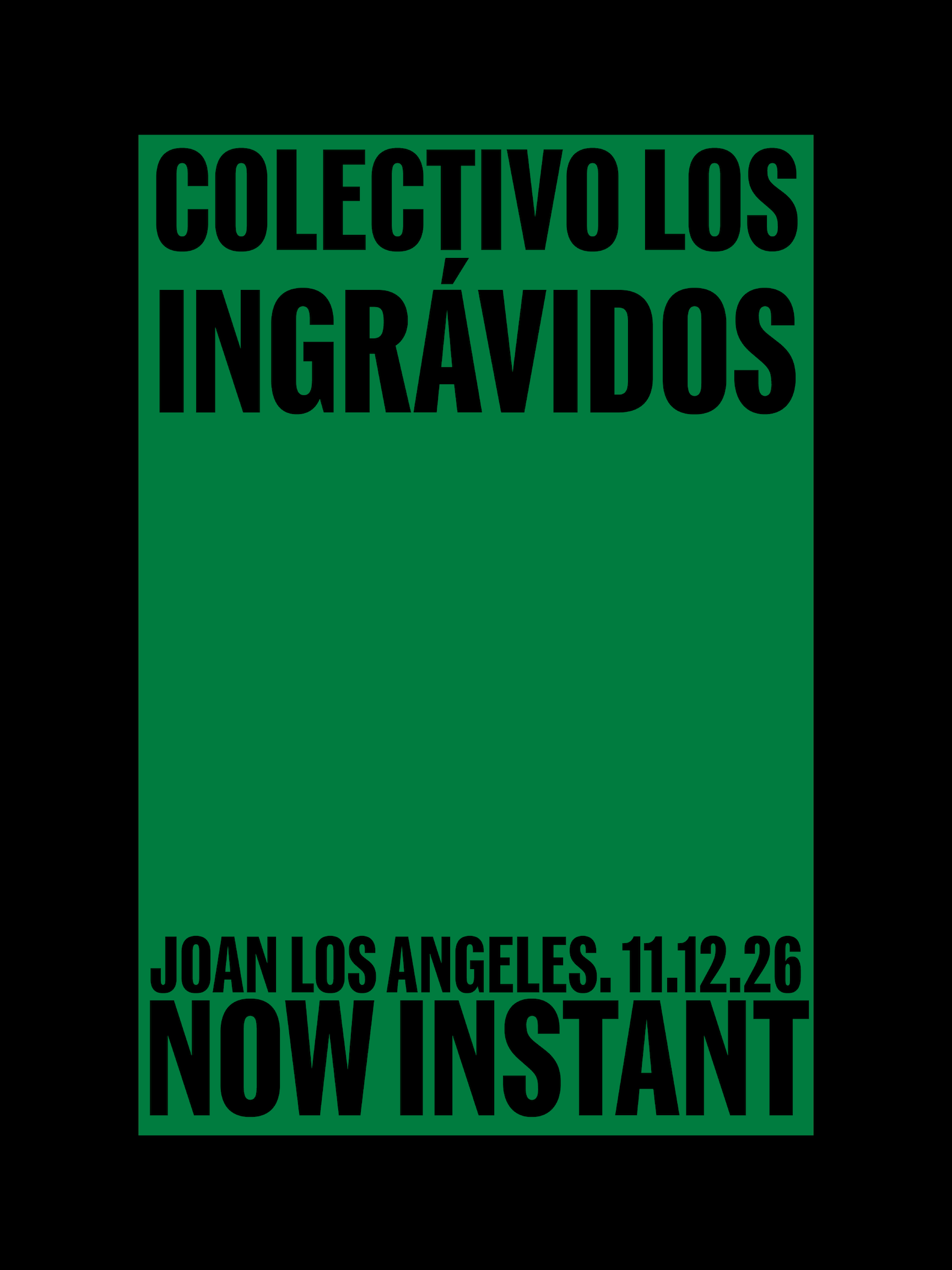 Poster for Colectivo Los Ingrávidos