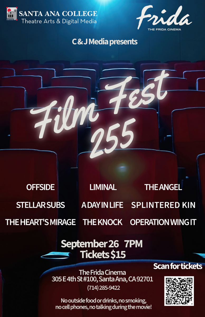 Poster for Film Fest 255: Presented By Santa Ana College Theatre Arts & Digital Media