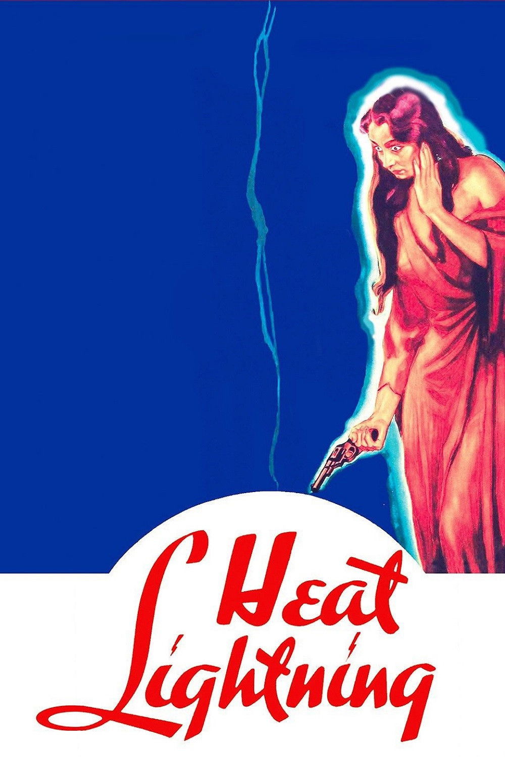 Poster for Heat Lightning + Introduction by Kim Luperi