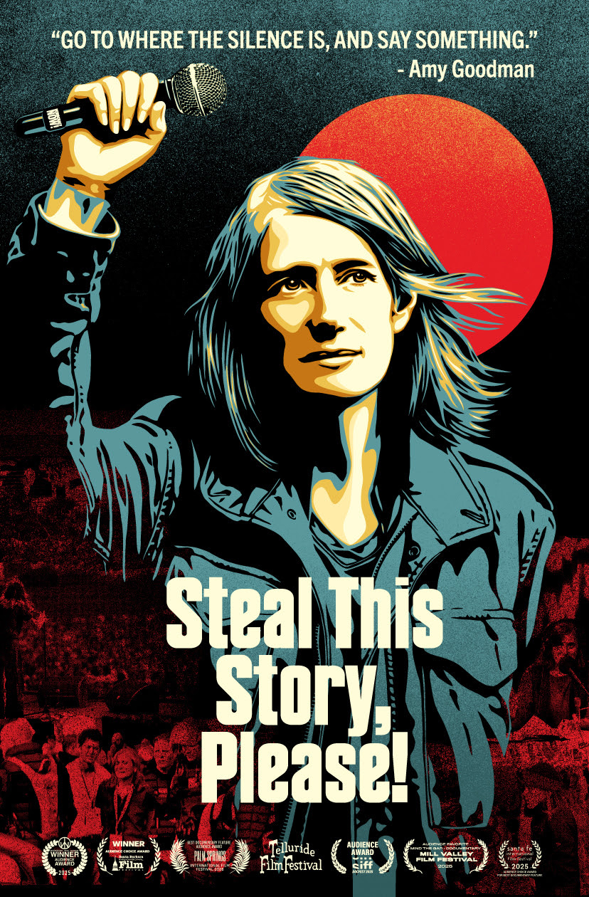 Poster for Steal This Story, Please!