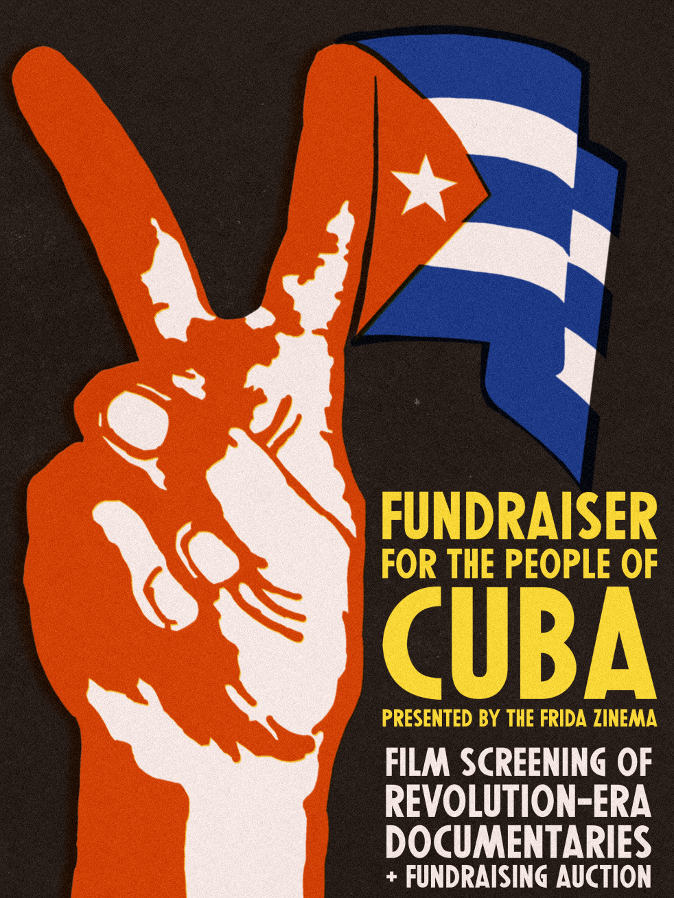 Poster for A Fundraiser For The Cuban People: Presented by The Frida Zinema