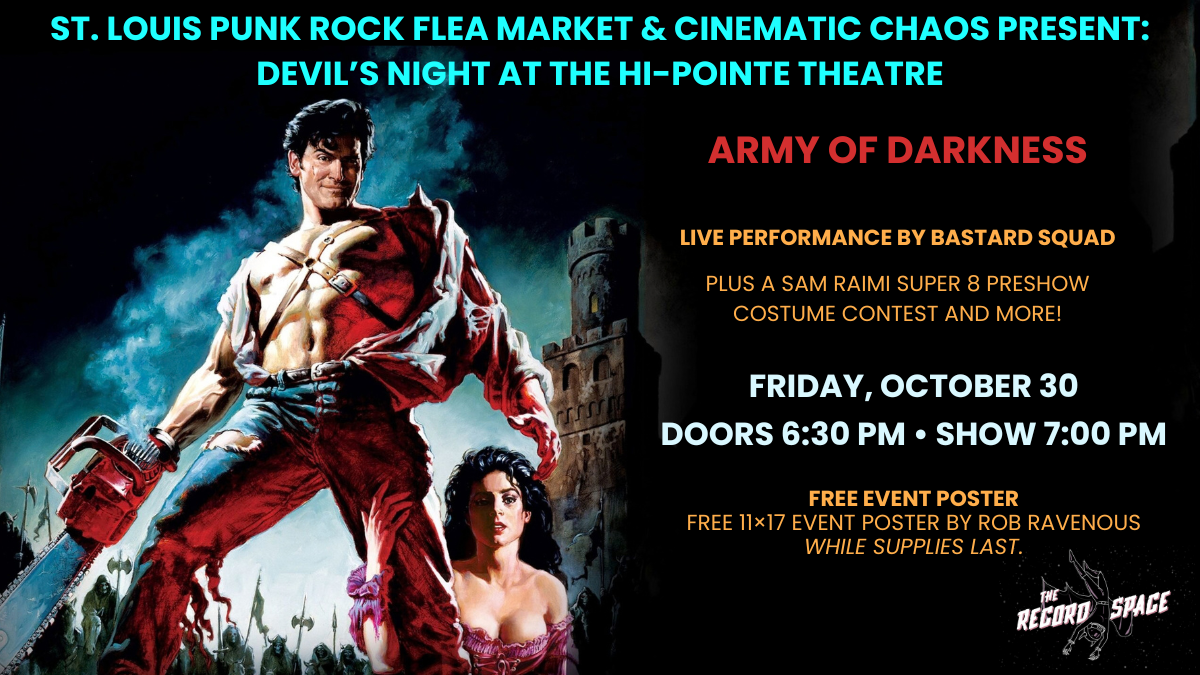 DEVIL’S NIGHT AT THE HI-POINTE: ARMY OF DARKNESS