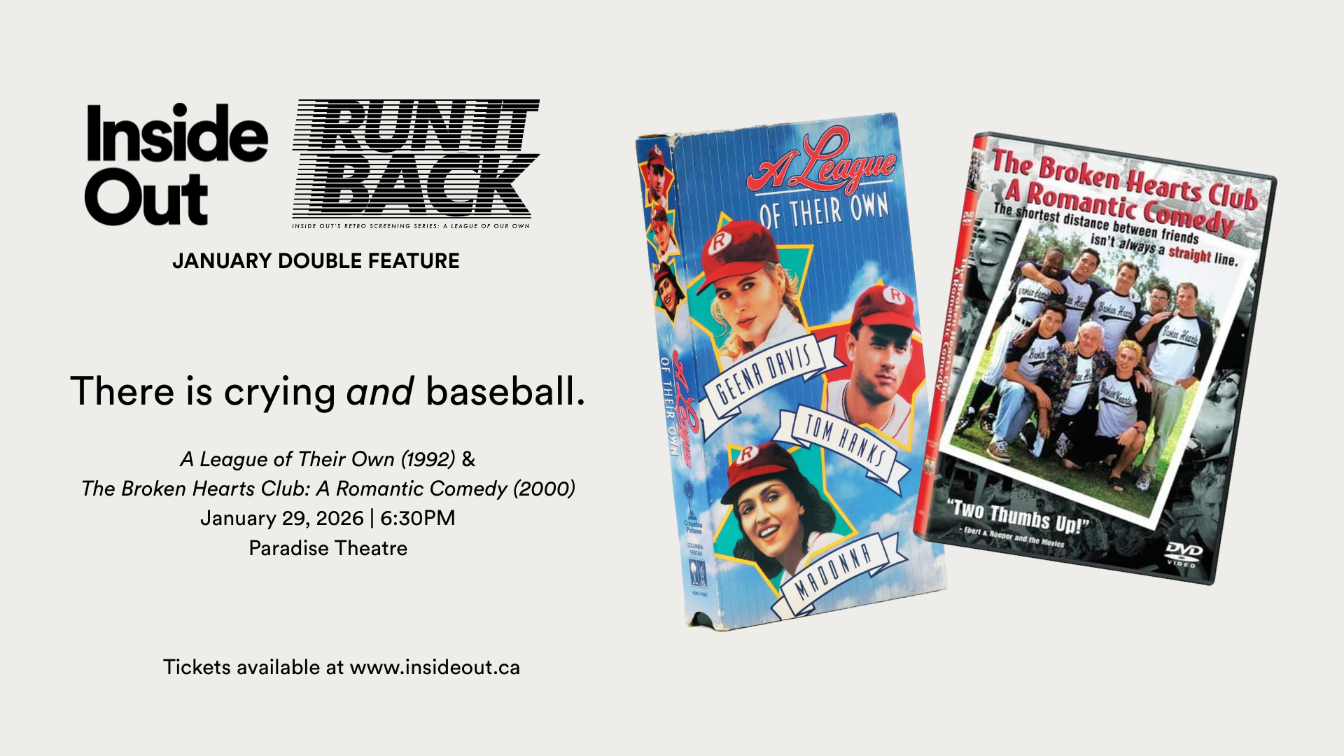 Inside Out Run it Back Double Feature: A League of Their Own & The Broken Hearts Club