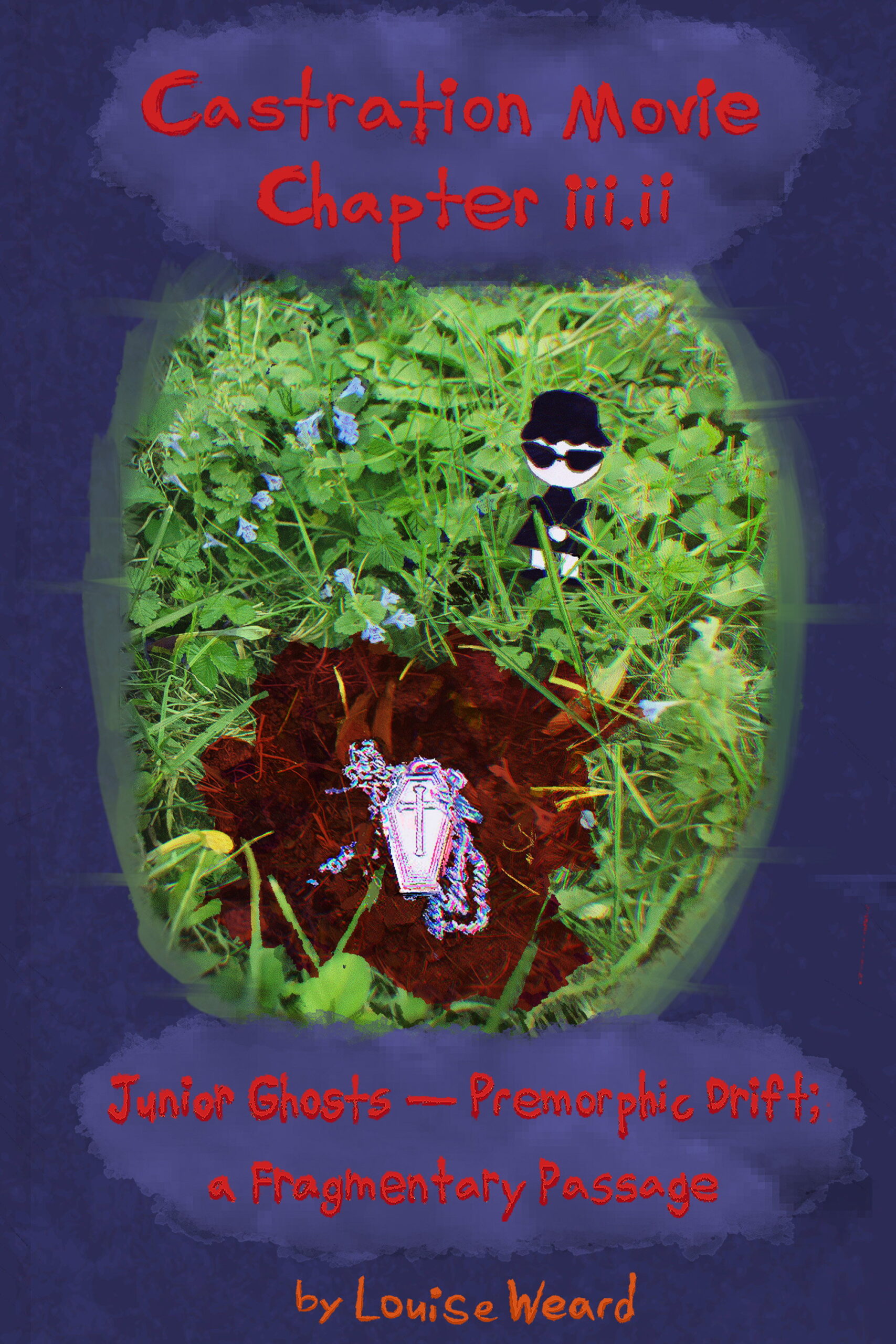 Poster for Bleeding Edge Fest: Castration Movie Chapter iii.ii Junior Ghosts—Premorphic Drift; a fragmentary passage