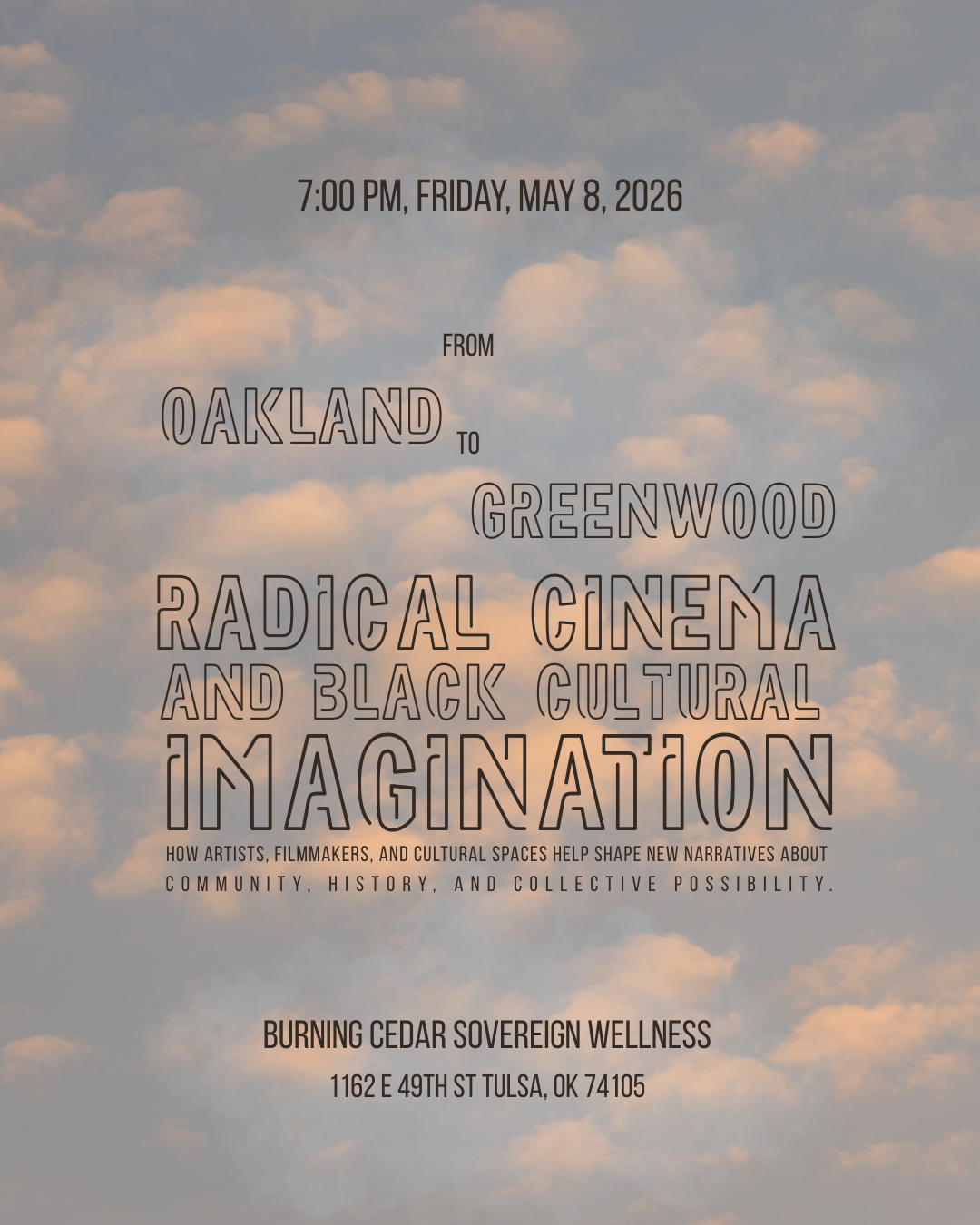 Poster for From Oakland to Greenwood: Radical Cinema and Black Cultural Imagination
