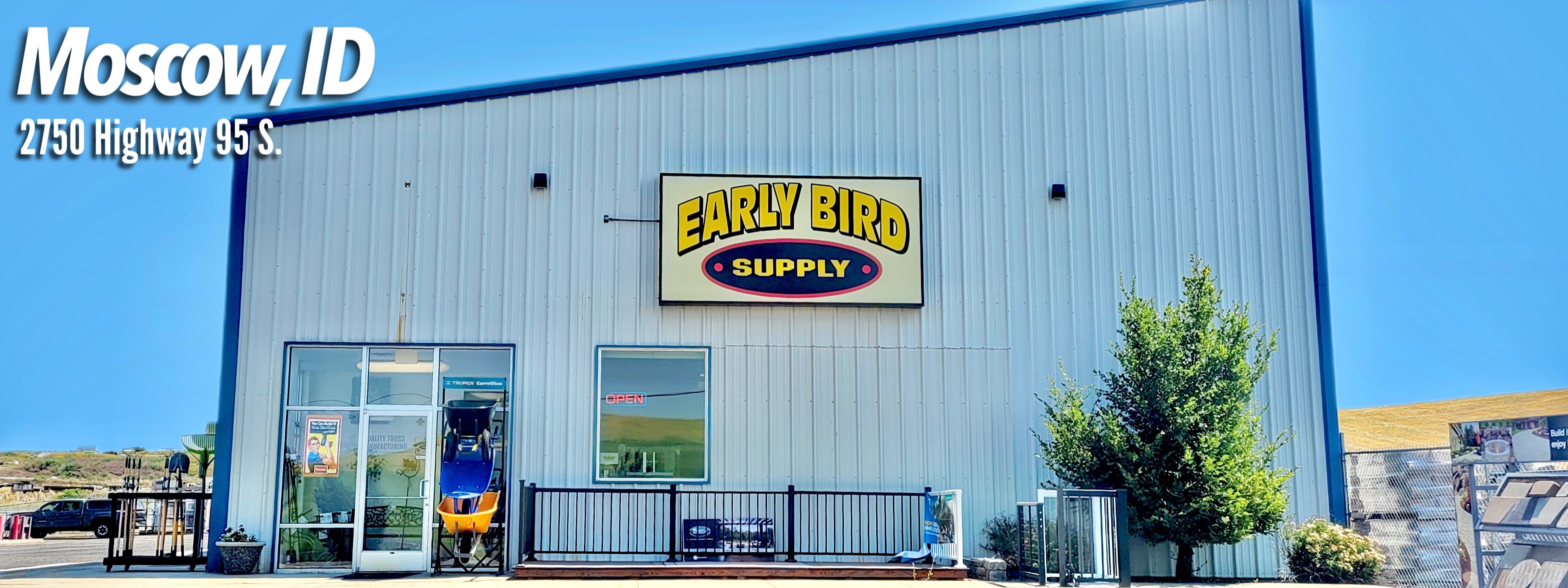 Locations Clarkston, Grangeville. Lewiston, Hatwai, Forebay, Mt. Idaho Early Bird Supply