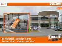 Local en renta en El Naranjal, Tampico, Tamaulipas Local en renta en El Naranjal, Tampico, Tamaulipas