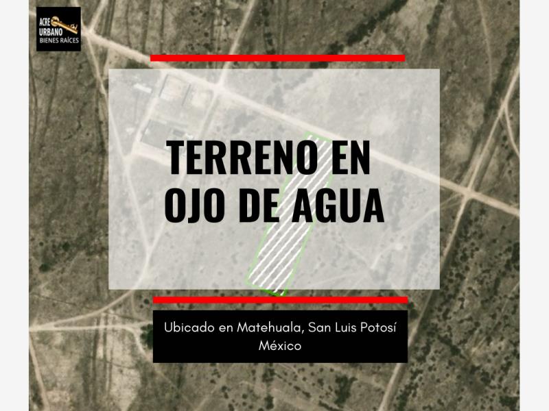 Terreno en venta en Ojo de Agua, Matehuala — foto 1 de 3