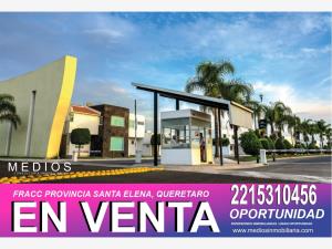 Terreno en venta en Provincia Santa Elena, Querétaro, Querétaro Terreno en venta en Provincia Santa Elena, Querétaro, Querétaro