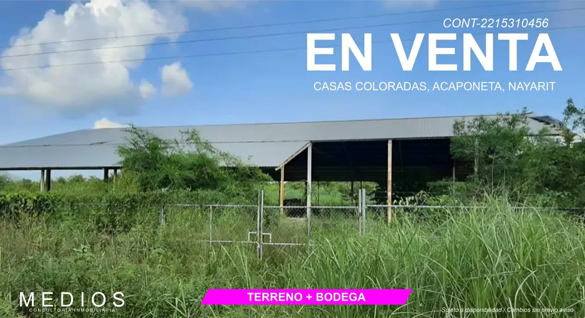 Bodega en venta en Casas Coloradas, Acaponeta — foto 1 de 3