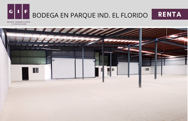 Bodega en renta en Parque Industrial El Florido Sección La Encantada, Tijuana — foto 2 de 7