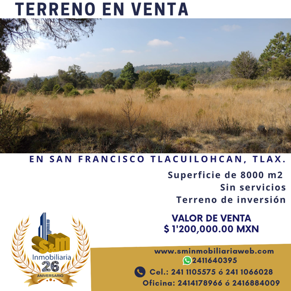 Terreno en venta en San Francisco Tlacuilohcan, Yauhquemehcan, Tlaxcala