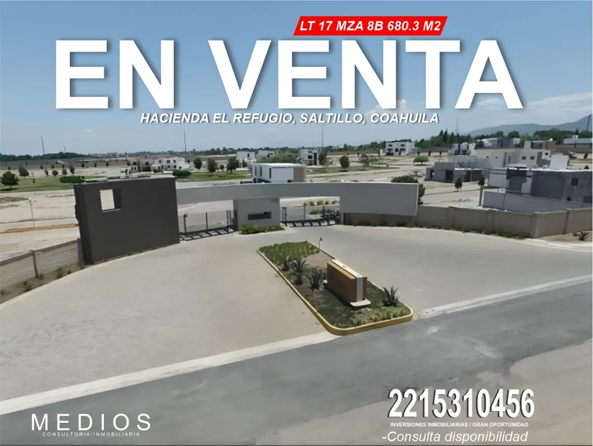 Terreno en venta en Hacienda del Refugio, Saltillo — foto 1 de 5