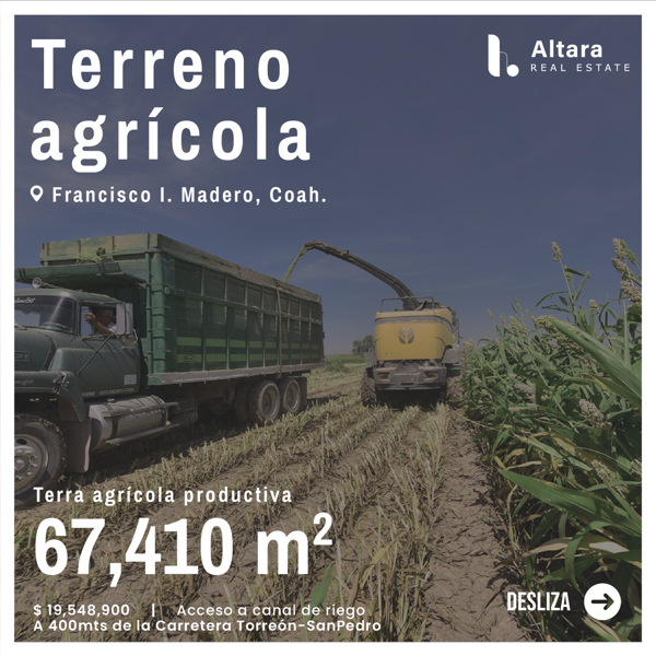 Terreno Agrícola en Venta – Francisco I. Madero, Coahuila