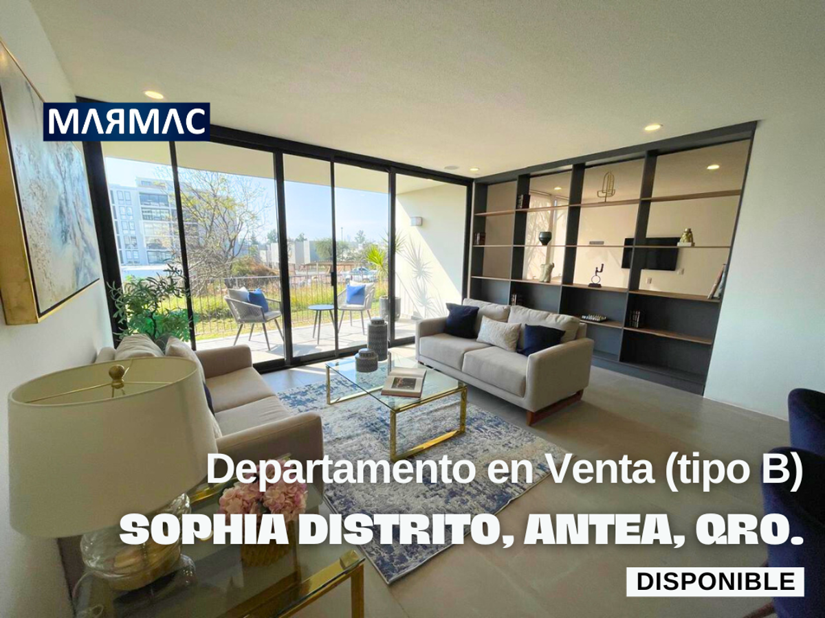 Departamento B en Venta | Sophia Distrito (Zona Antea, Jurica - Juriquilla) | Querétaro, Qro, Departamento B en Venta | Sophia Distrito (Zona Antea, Jurica - Juriquilla) | Querétaro, Qro,