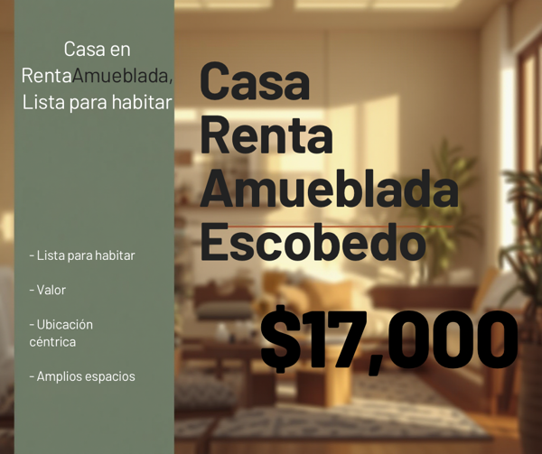Casa en renta cerca a centro de Escobedo Nuevo León