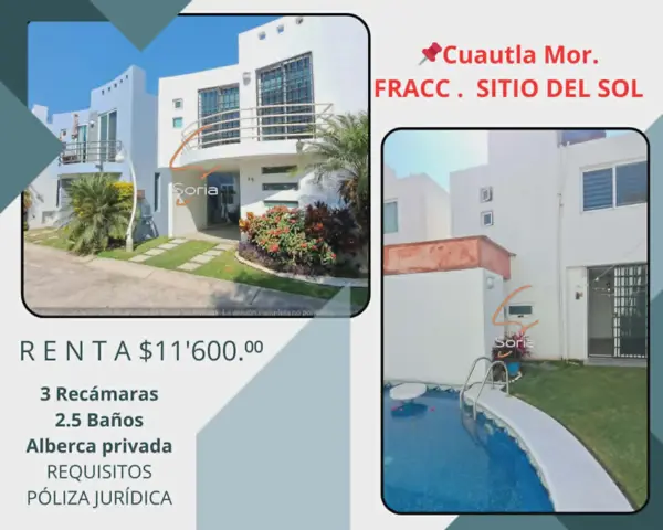 CASA  EN RENTA 

 FRACCIONAMIENTO  SITIO DEL SOL CUAUTLA MORELOS