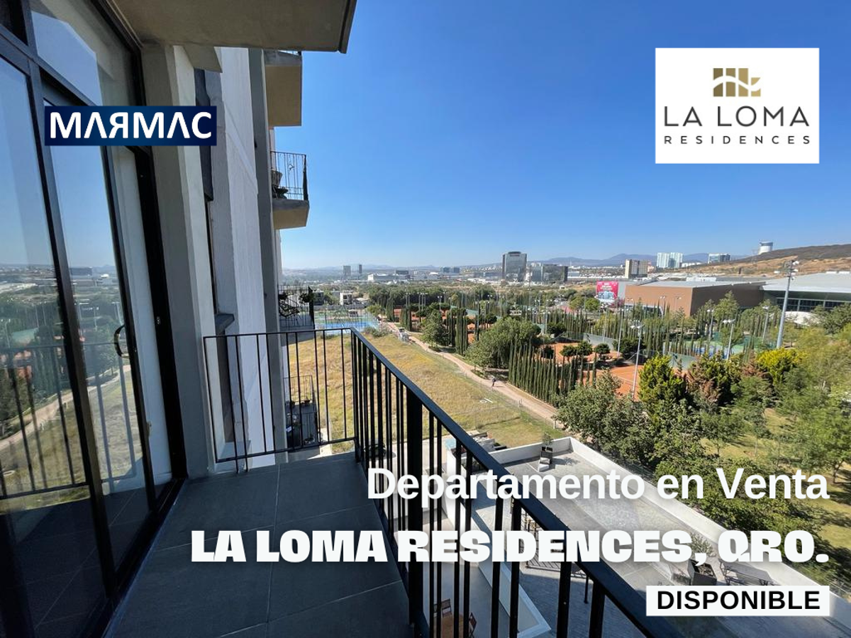 Departamento en Venta | La Loma Residences | Querétaro, Qro. Departamento en Venta | La Loma Residences | Querétaro, Qro.