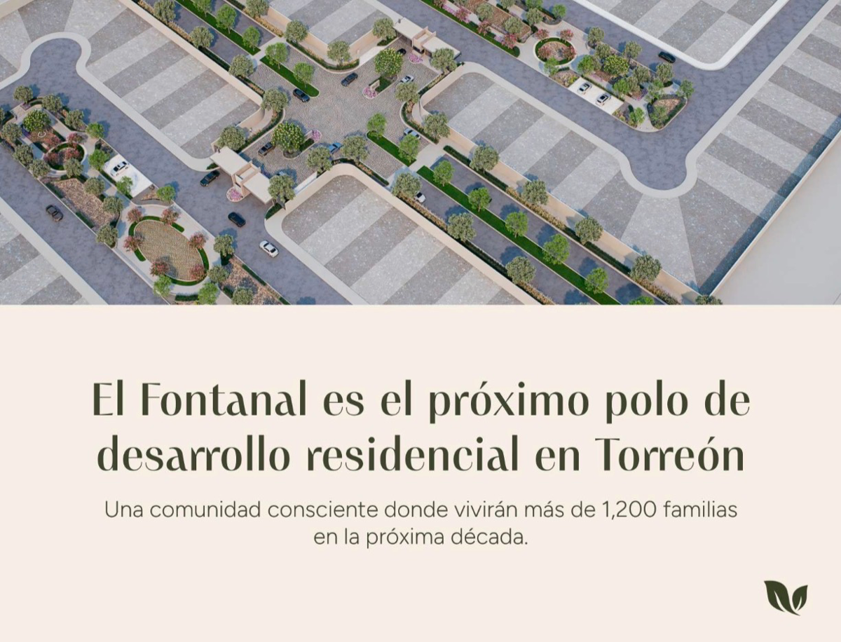 Lotes Residenciales en Preventa – El Fontanal | Torreón | Alta Plusvalía Lotes Residenciales en Preventa – El Fontanal | Torreón | Alta Plusvalía