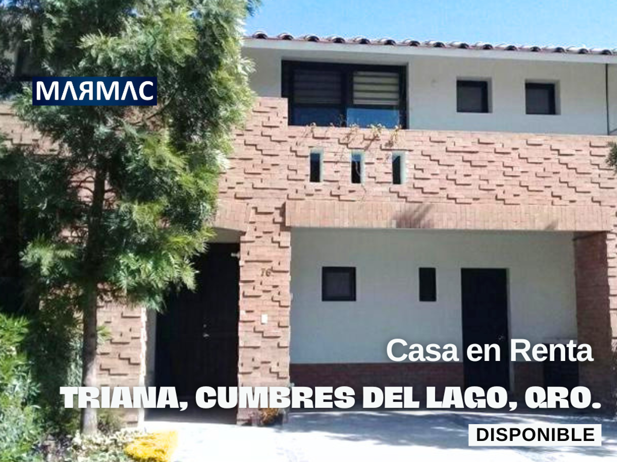 Casa en Renta | Triana Residencial, Cumbres del Lago, Juriquilla | Querétaro, Querétaro Casa en Renta | Triana Residencial, Cumbres del Lago, Juriquilla | Querétaro, Querétaro