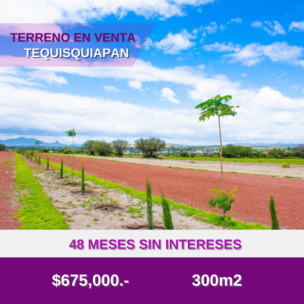 TERRENO EN VENTA A MESES SIN INTERESES EN TEQUISQUIAPAN