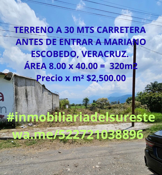 VENDE TERRENO A 30 MTS CARRETERA ANTES DE ENTRAR A MARIANO ESCOBEDO, VERACRUZ. $600,000.00