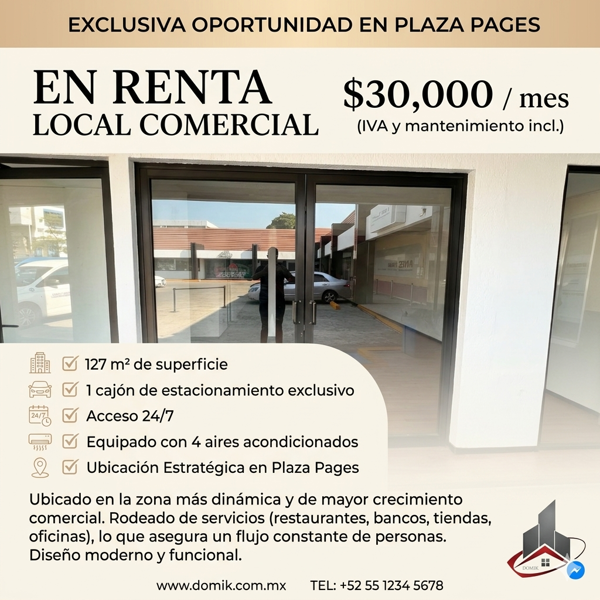 En renta local comercial en la Plaza Pages - $30,000 (mantenimiento e IVA incluido)