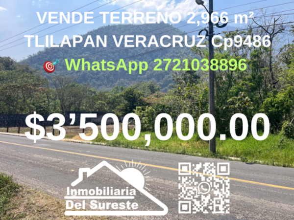 VENDE TERRENO 2,966 m² A PIE DE CARRETERA  TLILAPAN VERACRUZ
Cp94860      Por m² $1,180.00