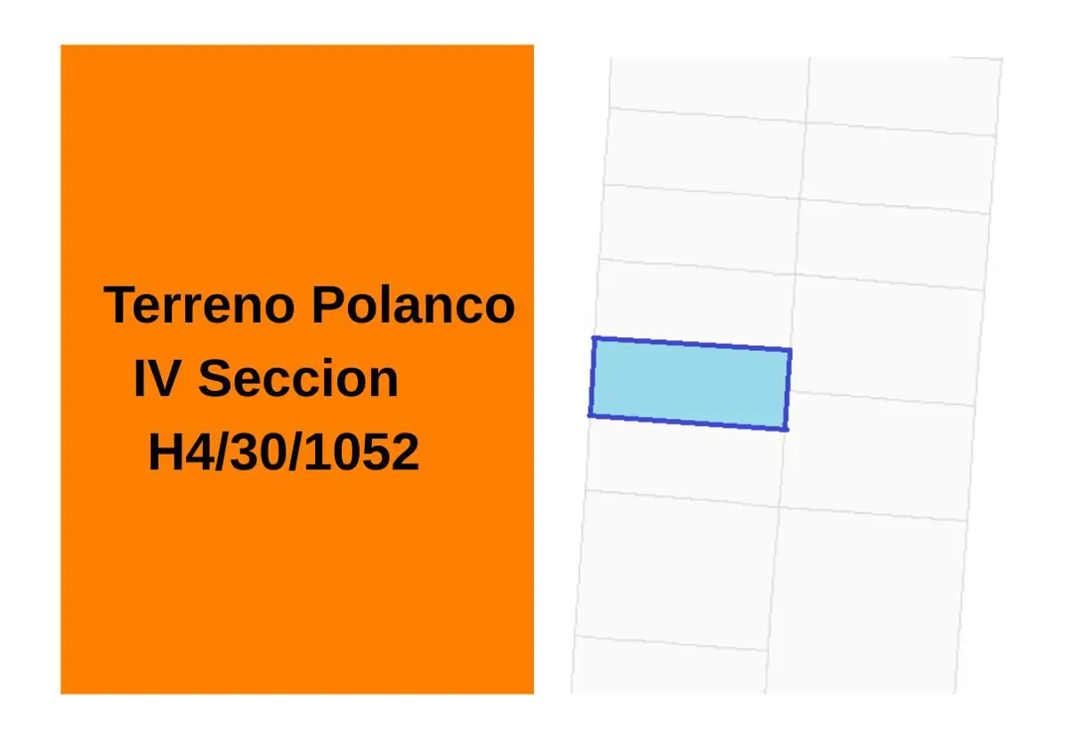 TERRENO VENTA POLANCO IV SECCION TERRENO VENTA POLANCO IV SECCION