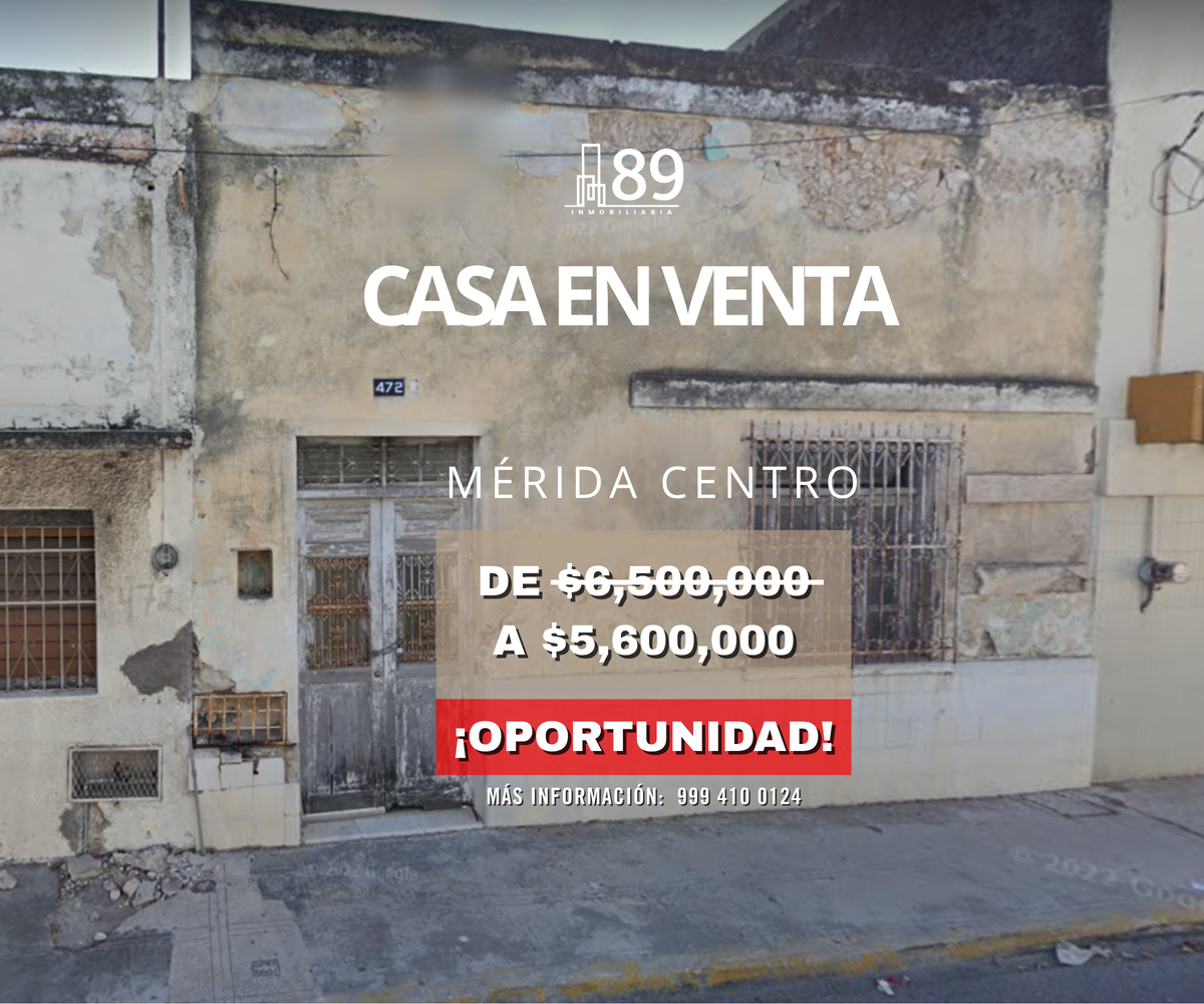 Casa para remodelar en Venta en el Centro de Mérida para Remodelar Casa para remodelar en Venta en el Centro de Mérida para Remodelar