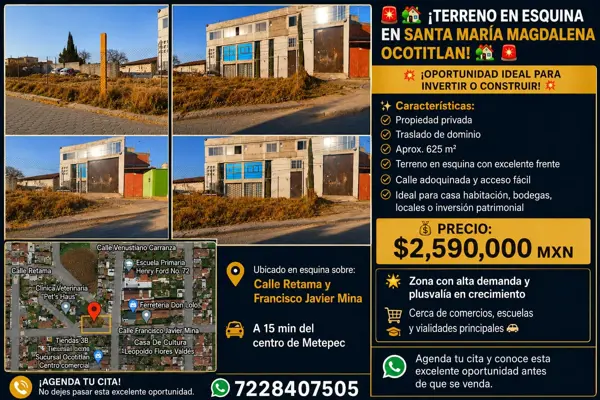 Terreno en esquina santa María Magdalena ocotitlan