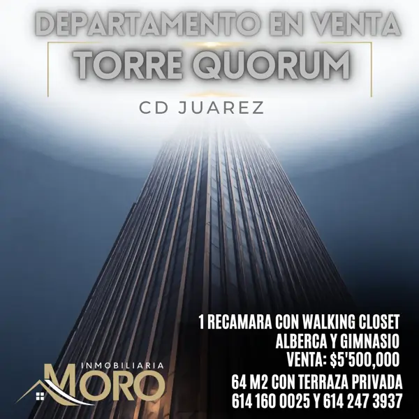 DEPARTAMENTO EN VENTA TORRE QUORUM CD JUAREZ