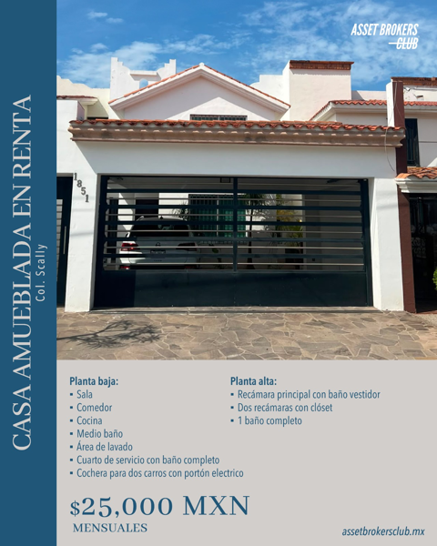 CASA EN RENTA AMUEBLADA COLONIA SCALLY