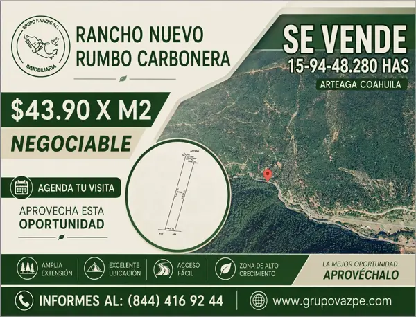 Rancho Nuevo en Venta – 15-94-48.280 Has – Rumbo Carbonera, Arteaga Coahuila