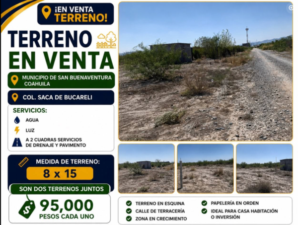 TERRENOS EN VENTA EN COLONIA SACA DE BUCARELI, SAN BUENAVENTURA, COAHUILA