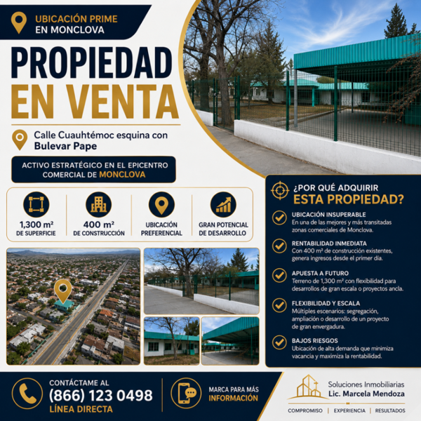 PROPIEDAD COMERCIAL EN VENTA EN UBICACIÓN ESTRATÉGICA DE MONCLOVA, COAHUILA