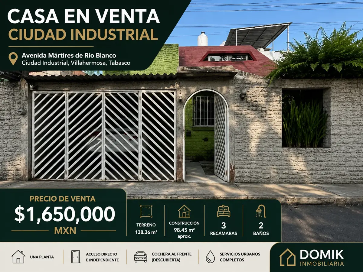 CASA EN VENTA — CIUDAD INDUSTRIAL
Villahermosa, Tabasco
Precio de venta: $1,650,000 MXN CASA EN VENTA — CIUDAD INDUSTRIAL
Villahermosa, Tabasco
Precio de venta: $1,650,000 MXN