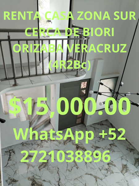 RENTA CASA ZONA SUR CERCA DE BIORI ORIZABA VERACRUZ (4R2Bc)