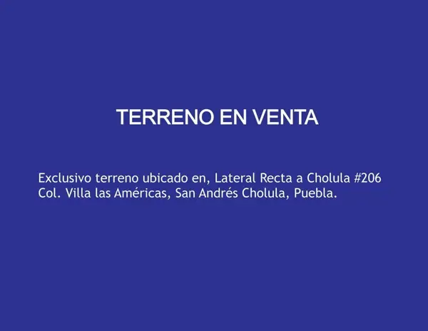 Terreno en venta en Villas las Américas, San Andrés Cholula — foto 2 de 7