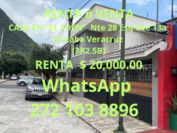 RENTA $20,000.00 -  VENTA “EL EDÉN”  Nte 28 Esq Ote 13a Orizaba Veracruz (3R2.5B)