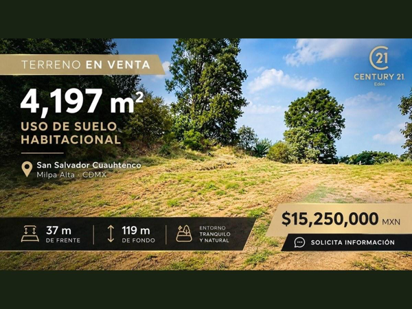 Terreno en San Salvador Cuauhtenco, Milpa Alta, Ciudad de México — foto 1 de 6