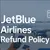 Read more about JetBlue Airlines Refund Policy: Cancel Anytime With No Penalty
