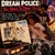 Read more about DREAM POLICE: You Need To Hear This