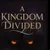 Read more about A Kingdom Divided