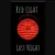 Read more about "Red Light, Last Night"